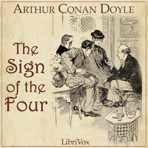 Sherlock Holmes and The Sign of Four Audiobook